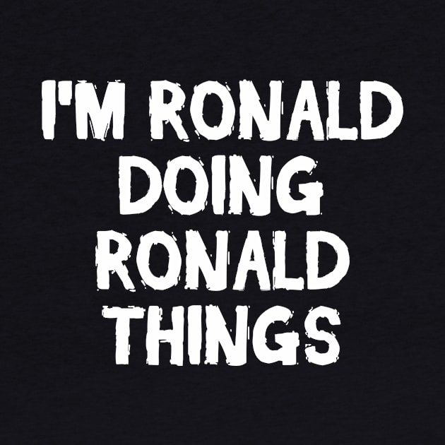 I'm Ronald doing Ronald things by hoopoe